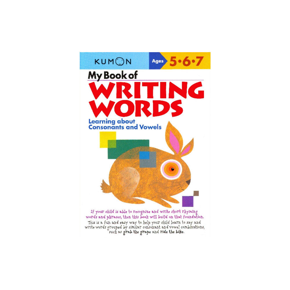 Kumon Publishing North America, Inc My Book of Writing Words: Consonants andVowels (häftad, eng)