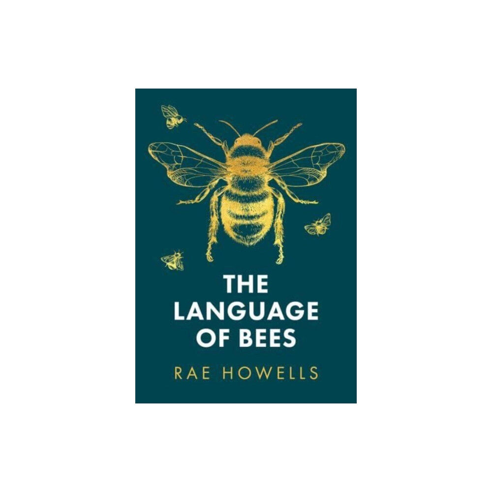 Parthian Books The Language of Bees (häftad, eng)