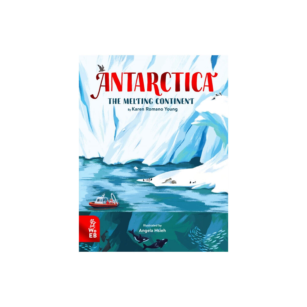 What on Earth Publishing Ltd Antarctica (inbunden, eng)