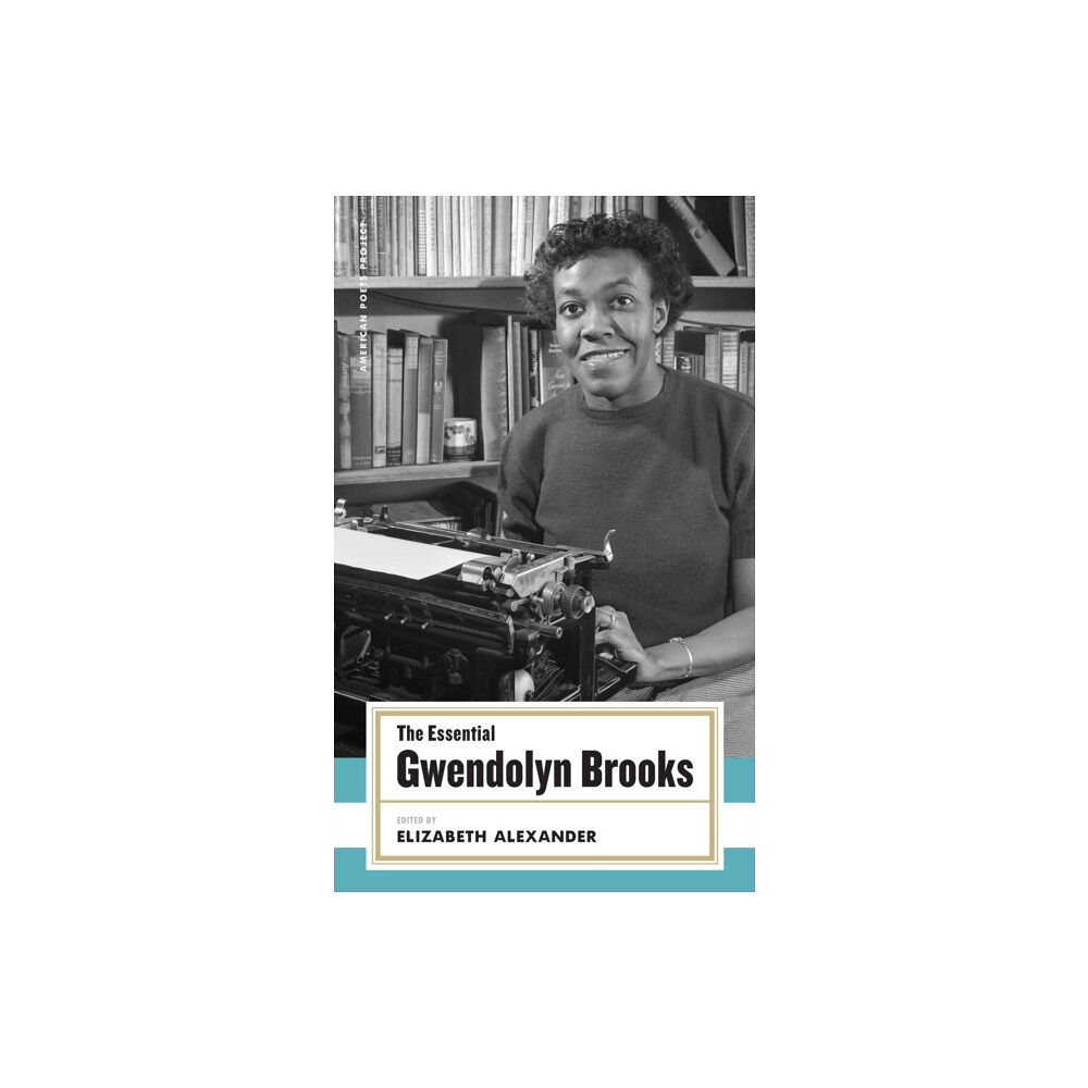 The Library of America The Essential Gwendolyn Brooks (inbunden, eng)