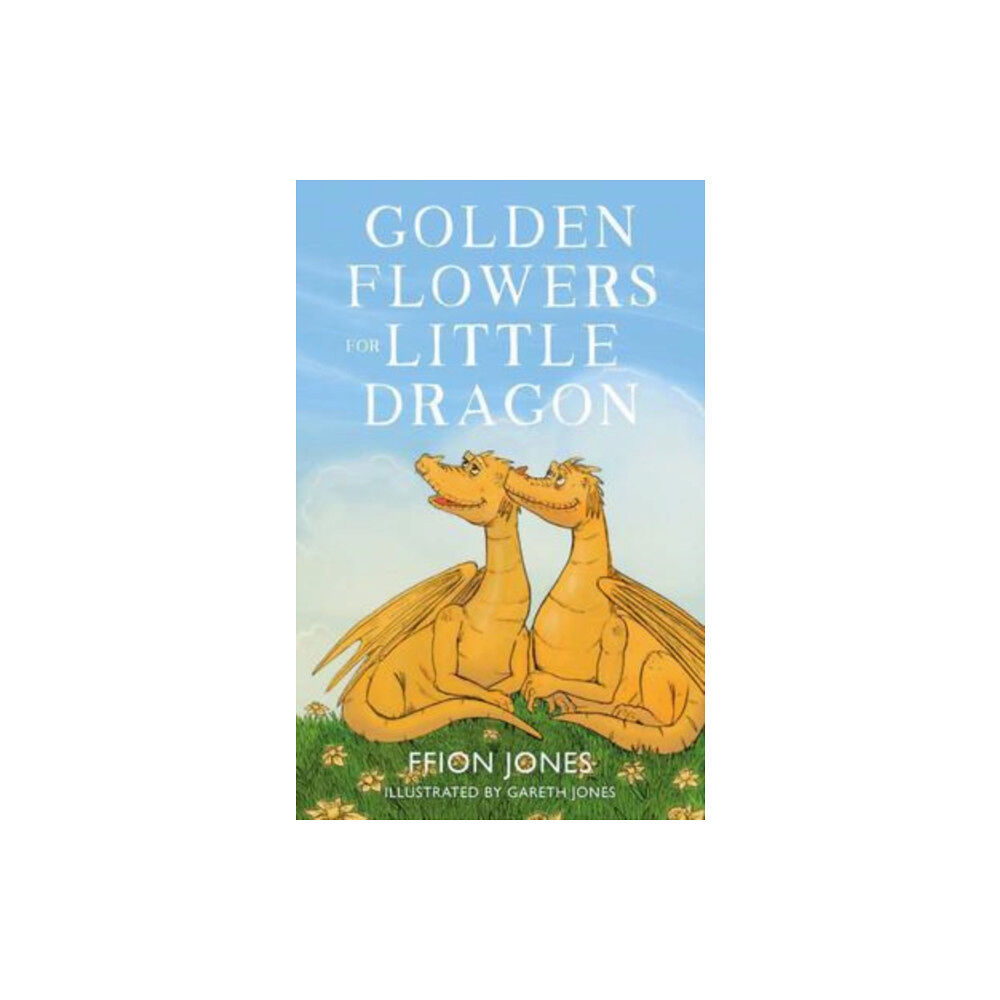 The Book Guild Ltd Golden Flowers for Little Dragon (häftad, eng)