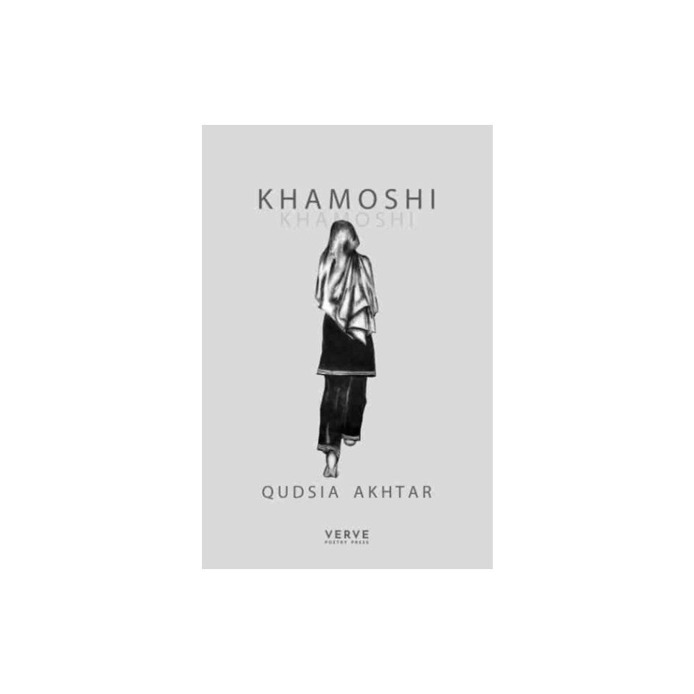 Verve Poetry Press Khamoshi (häftad, eng)