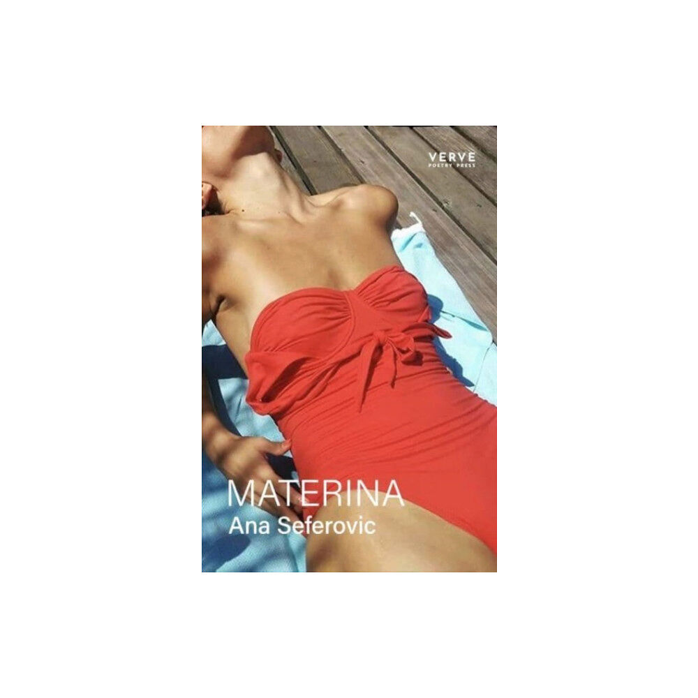 Verve Poetry Press MATERINA (häftad, eng)