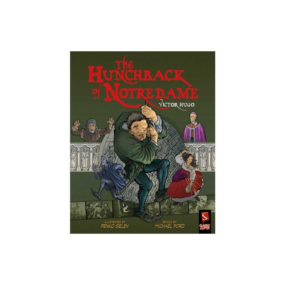Salariya Book Company Ltd The Hunchback of Notre-Dame (häftad, eng)