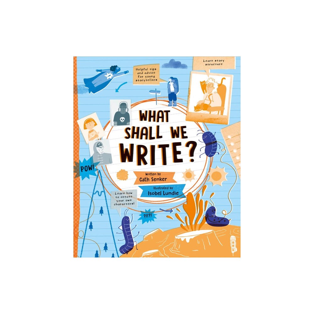 Salariya Book Company Ltd What Shall We Write? (inbunden, eng)