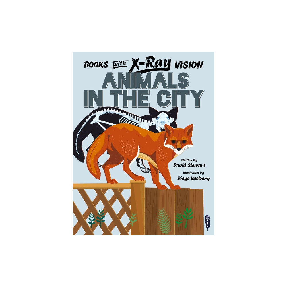 Salariya Book Company Ltd Books with X-Ray Vision: Animals in the City (häftad, eng)