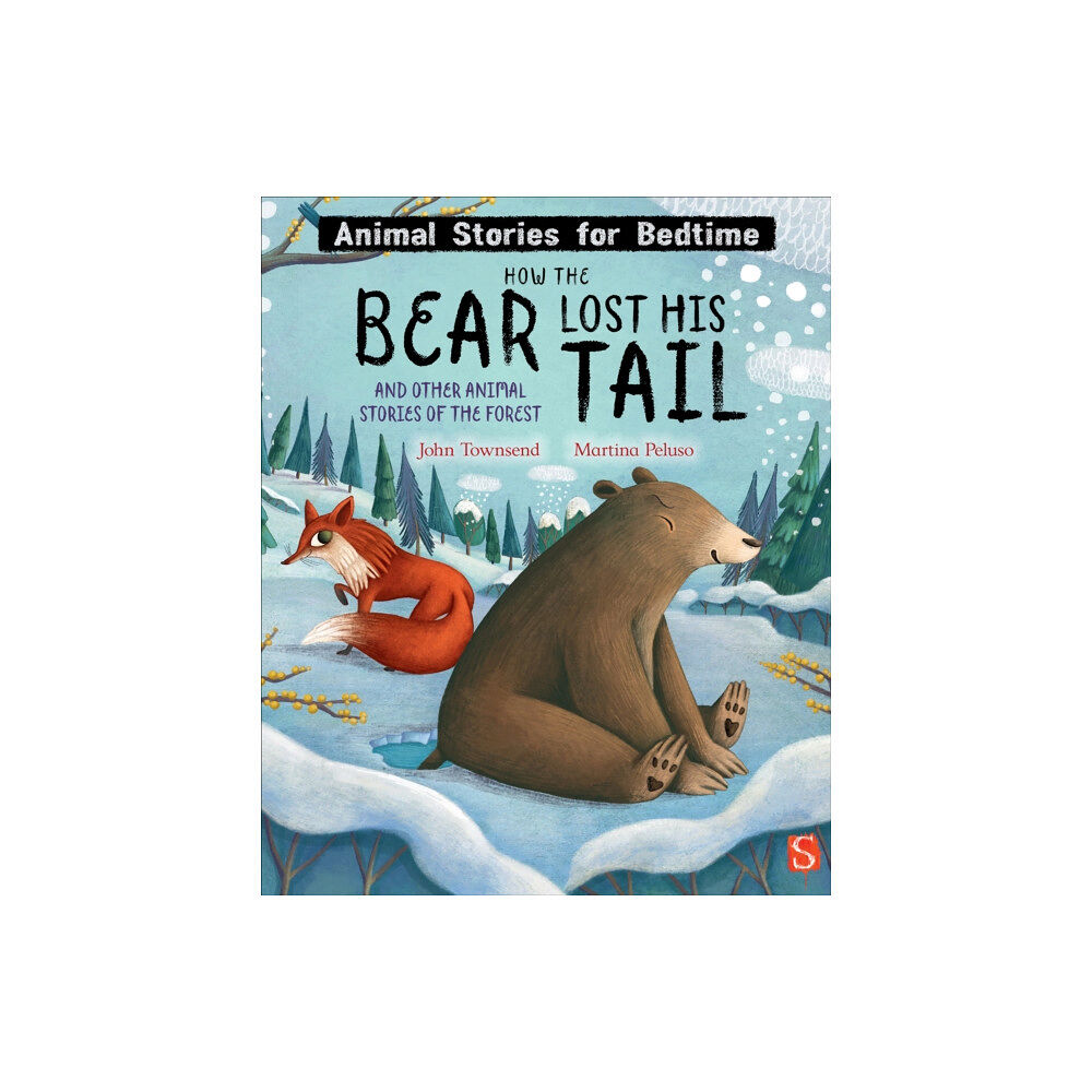 Bonnier Books Ltd How The Bear Lost His Tail and Other Animal Stories of the Forest (inbunden, eng)