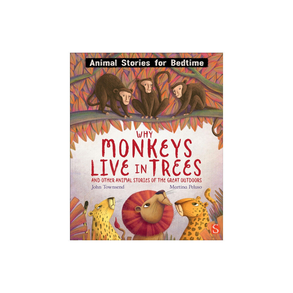 Bonnier Books Ltd Why Monkeys Live In Trees and Other Animal Stories of the Great Outdoors (inbunden, eng)