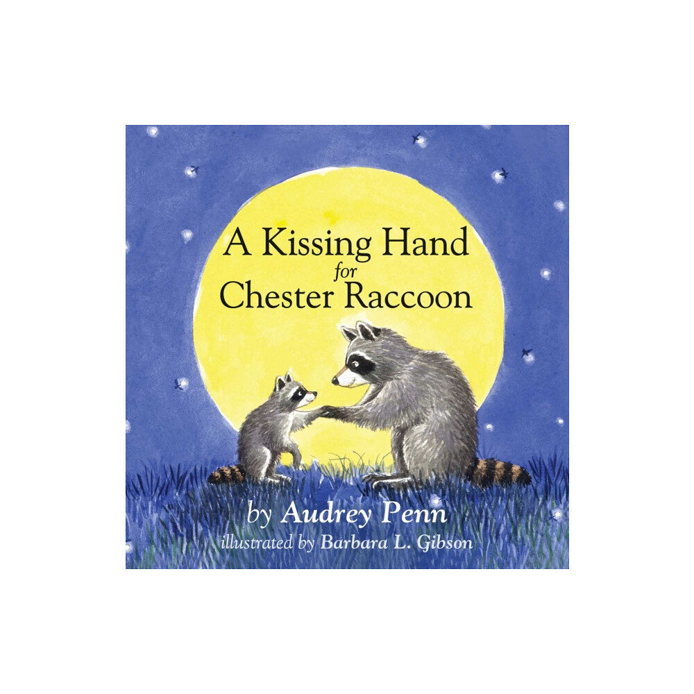 Tanglewood Press A Kissing Hand for Chester Raccoon (bok, board book, eng)