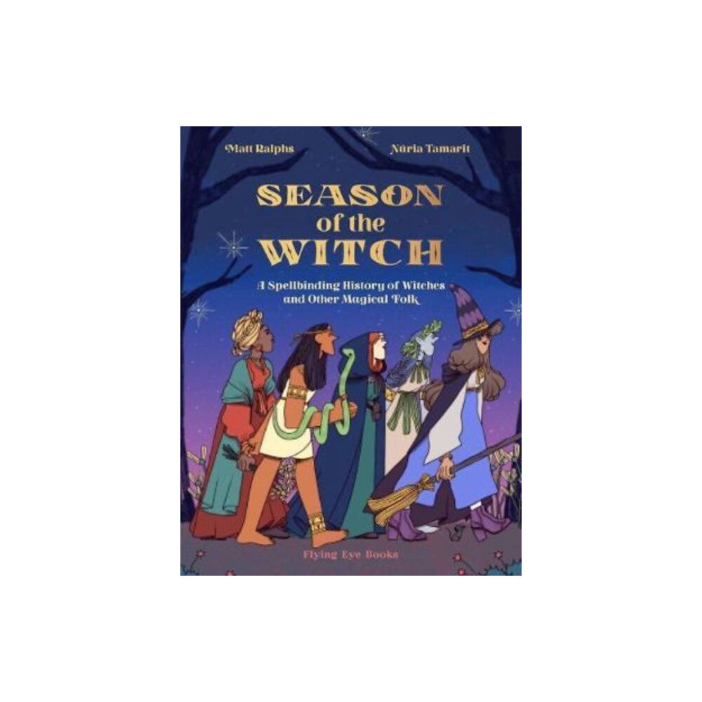 Flying Eye Books Season of the Witch (inbunden, eng)