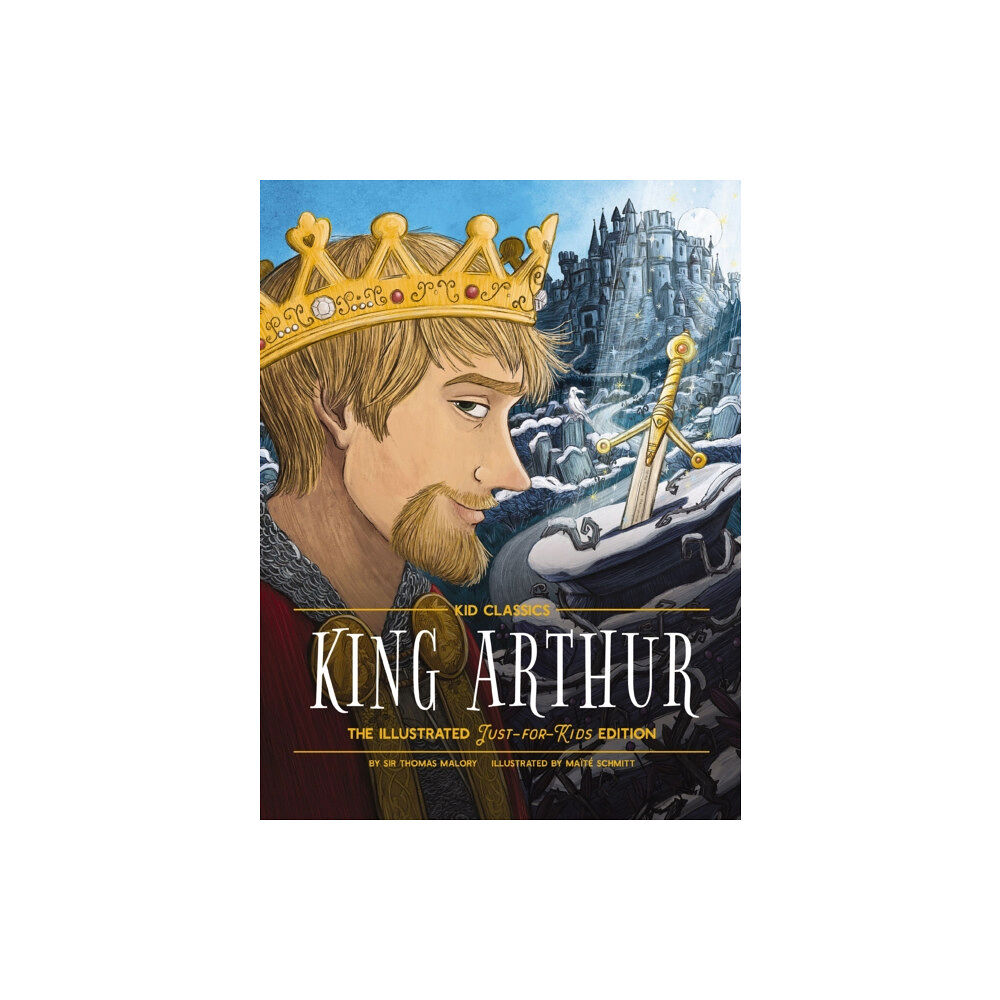 HarperCollins Focus King Arthur - Kid Classics (inbunden, eng)