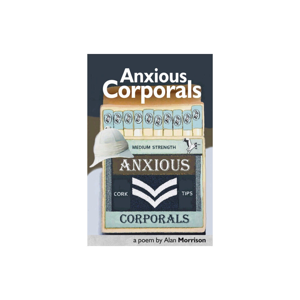 Smokestack Books Anxious Corporals (häftad, eng)