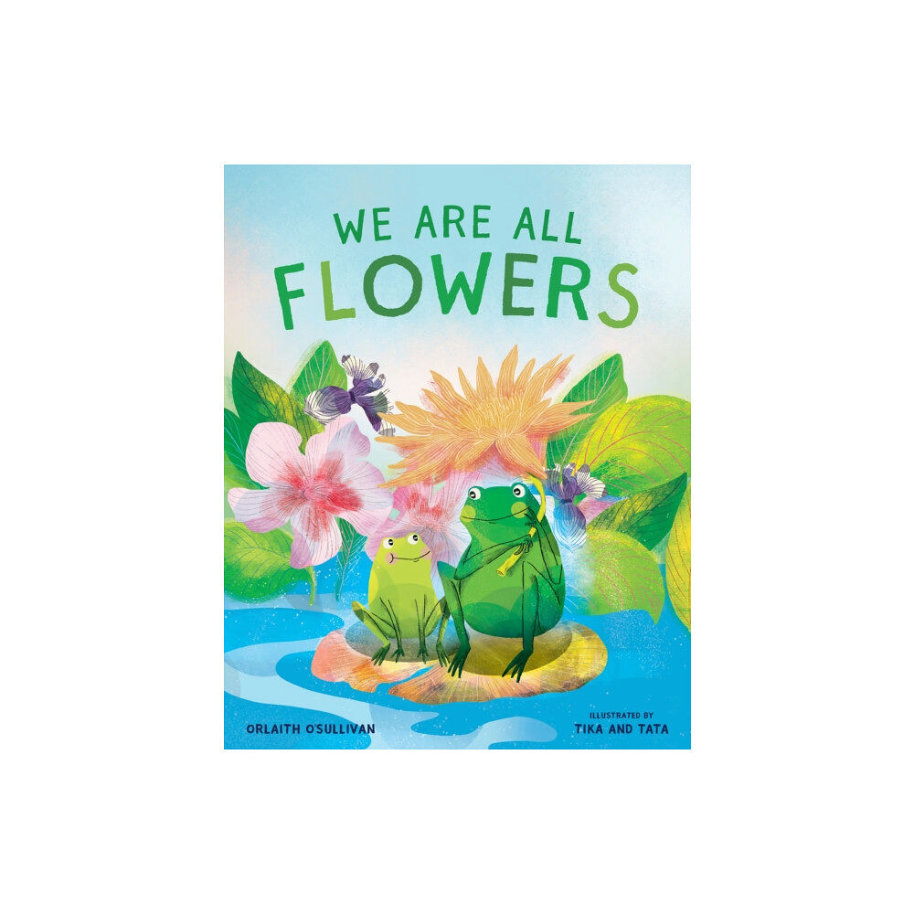 Parallax Press We Are All Flowers (inbunden, eng)