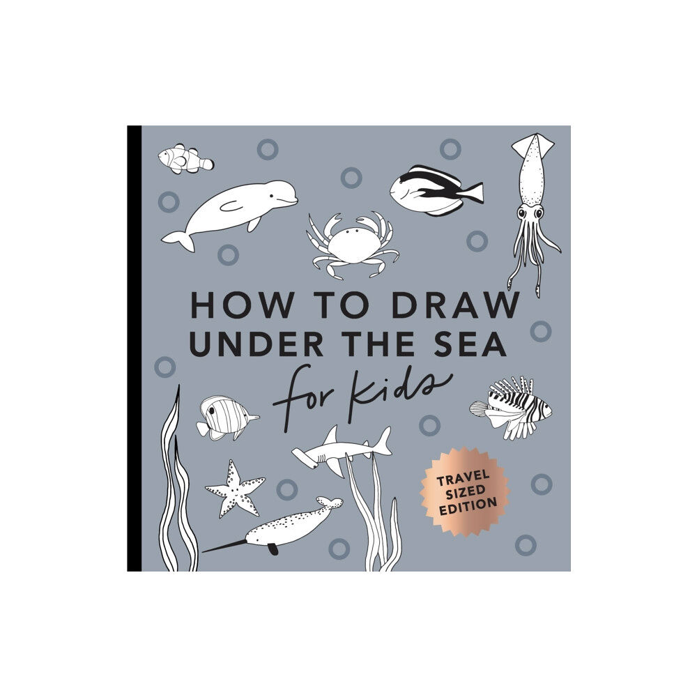 Random House USA Inc Under the Sea: How to Draw Books for Kids with Dolphins, Mermaids, and Ocean Animals (Summer Activity Book for Kids) (Mi...