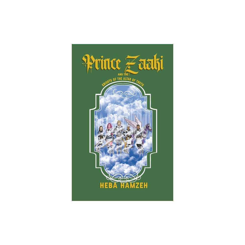 Di Angelo Publications Prince Zaaki and the Knights of the Altar of Truth (häftad, eng)