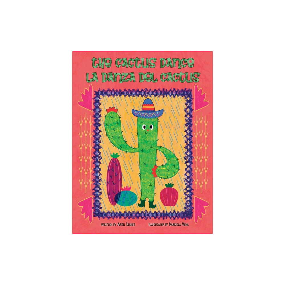 Lawley Enterprises LLC The Cactus Dance/ La Danza del Cactus (häftad, eng)