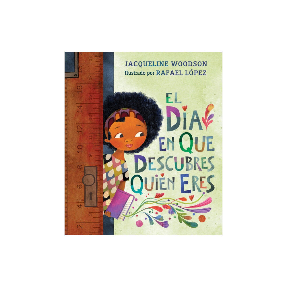 Nancy Paulsen Books El dia en que descubres quien eres (inbunden, spa)