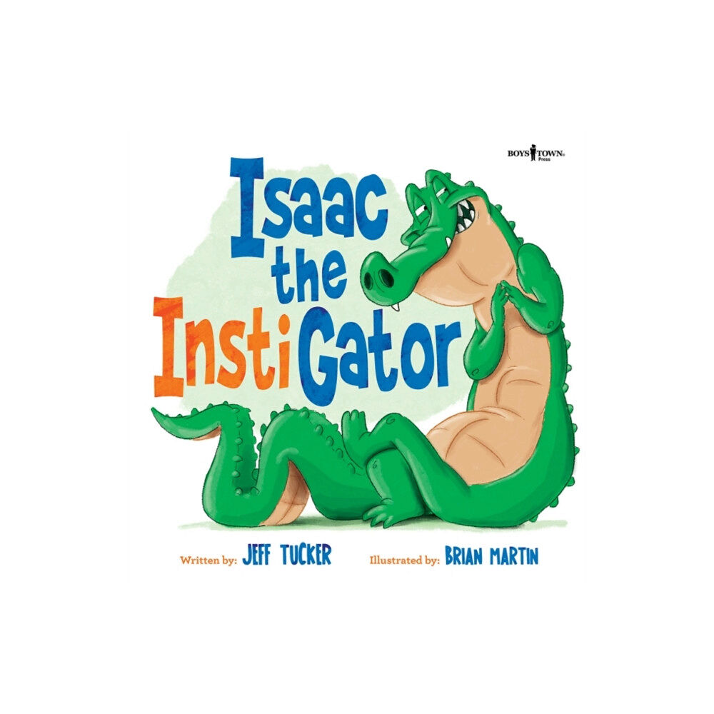 Boys Town Press Isaac the Instigator (häftad, eng)