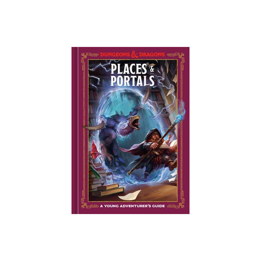 Potter/Ten Speed/Harmony/Rodale Places & Portals (Dungeons & Dragons) (inbunden, eng)