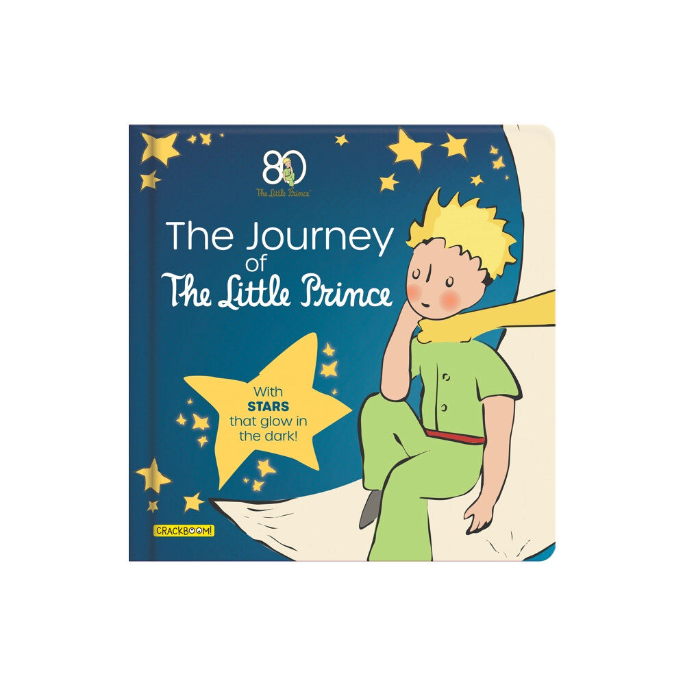 CrackBoom! Books The Journey of The Little Prince (bok, board book, eng)