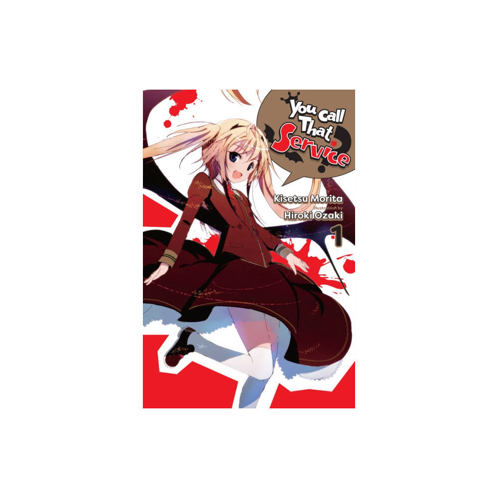 Little, Brown & Company You Call That Service?, Vol. 1 (light novel) (häftad, eng)