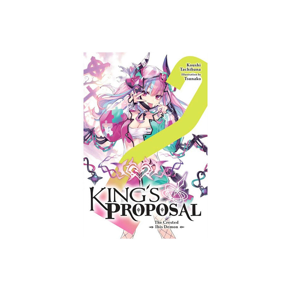 Little, Brown & Company King's Proposal, Vol. 2 (light novel) (häftad, eng)