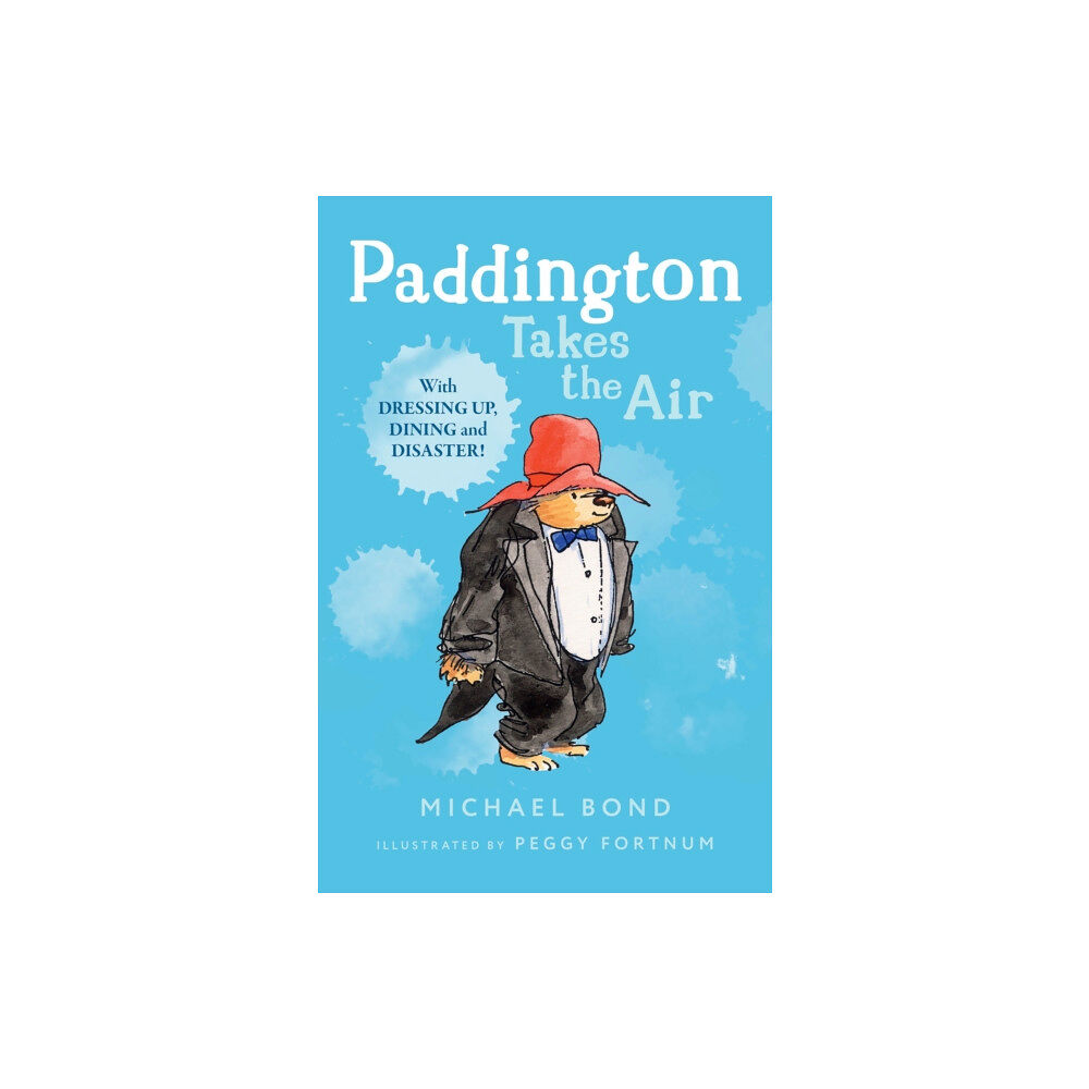 HarperCollins Publishers Paddington Takes the Air (häftad, eng)