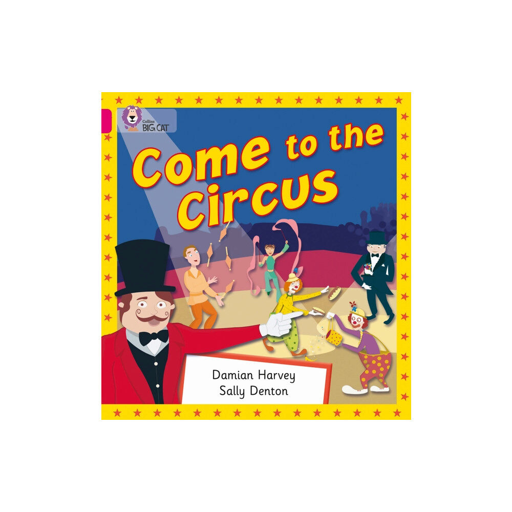 HarperCollins Publishers Come to the Circus (häftad, eng)