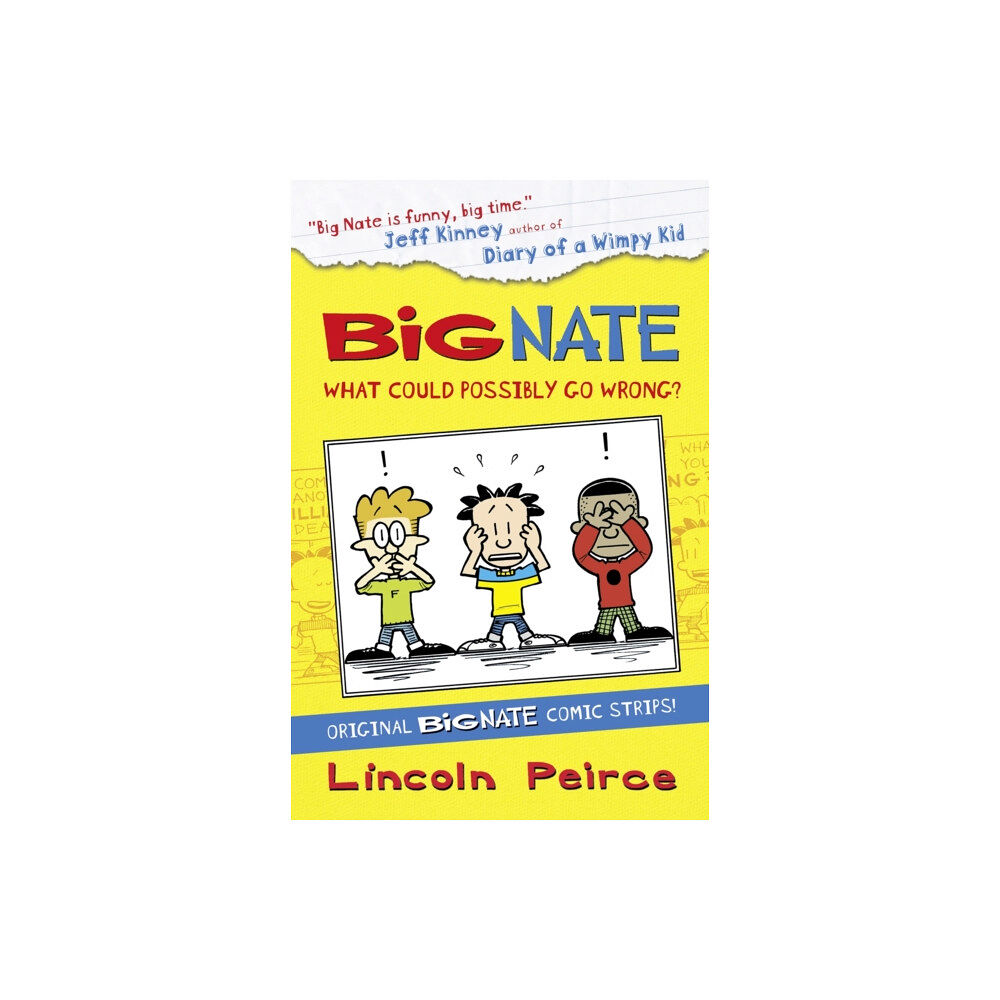 HarperCollins Publishers Big Nate Compilation 1: What Could Possibly Go Wrong? (häftad, eng)