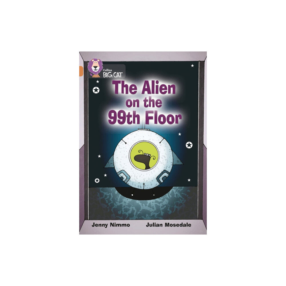HarperCollins Publishers The Alien on the 99th Floor (häftad, eng)