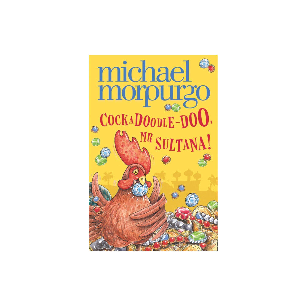HarperCollins Publishers Cockadoodle-Doo, Mr Sultana! (häftad, eng)
