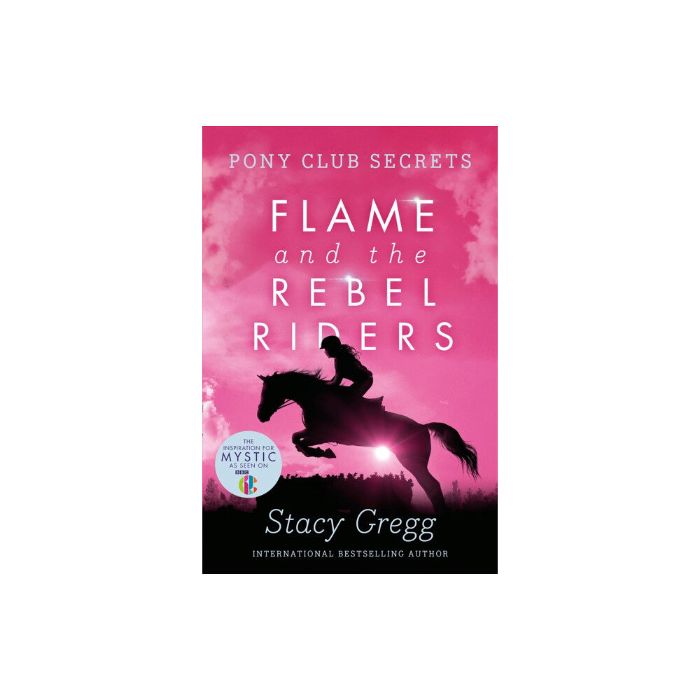 HarperCollins Publishers Flame and the Rebel Riders (häftad, eng)