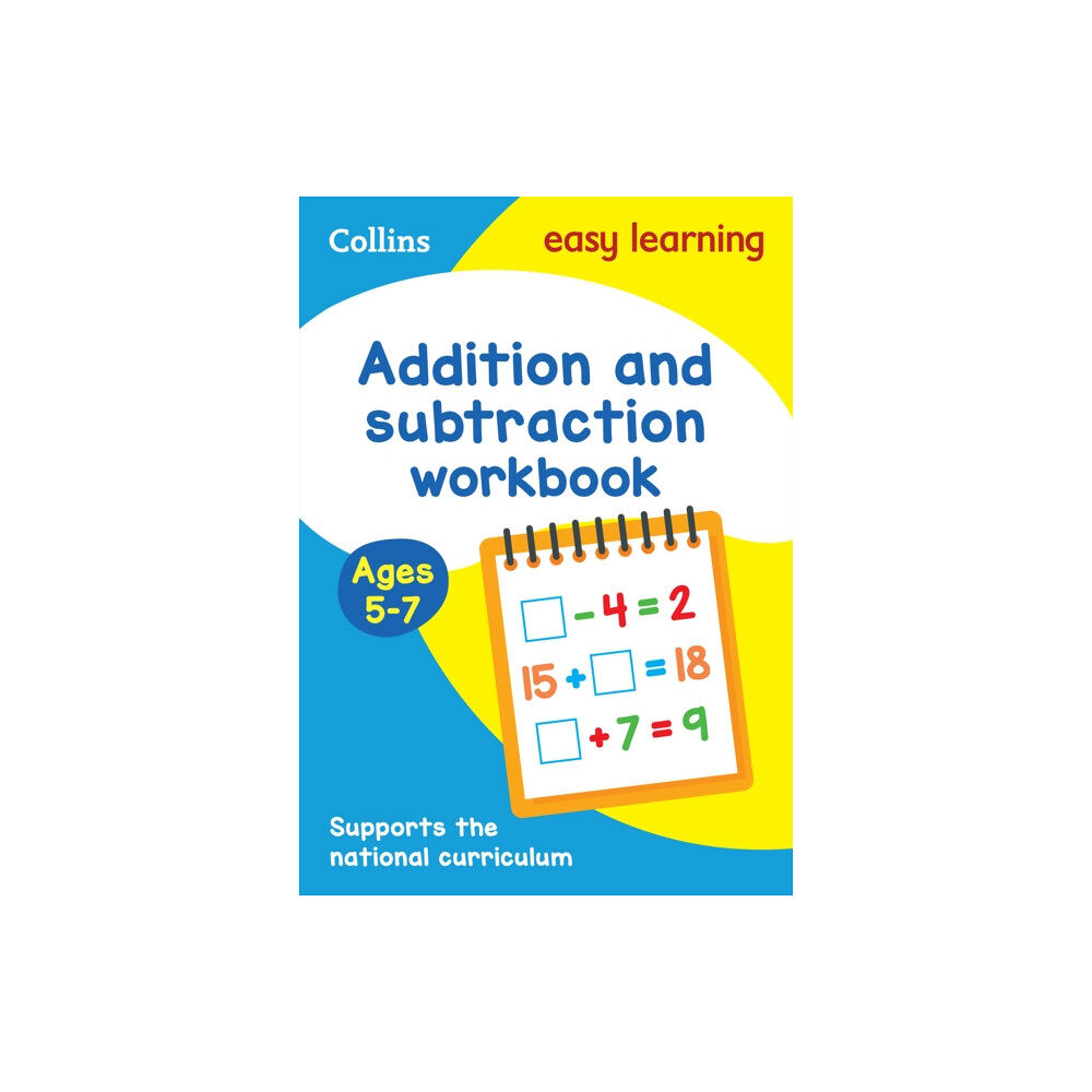 HarperCollins Publishers Addition and Subtraction Workbook Ages 5-7 (häftad, eng)