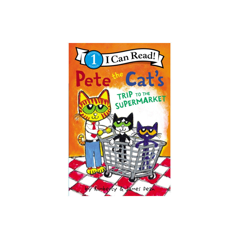 Harpercollins publishers inc Pete the Cat's Trip to the Supermarket (häftad, eng)