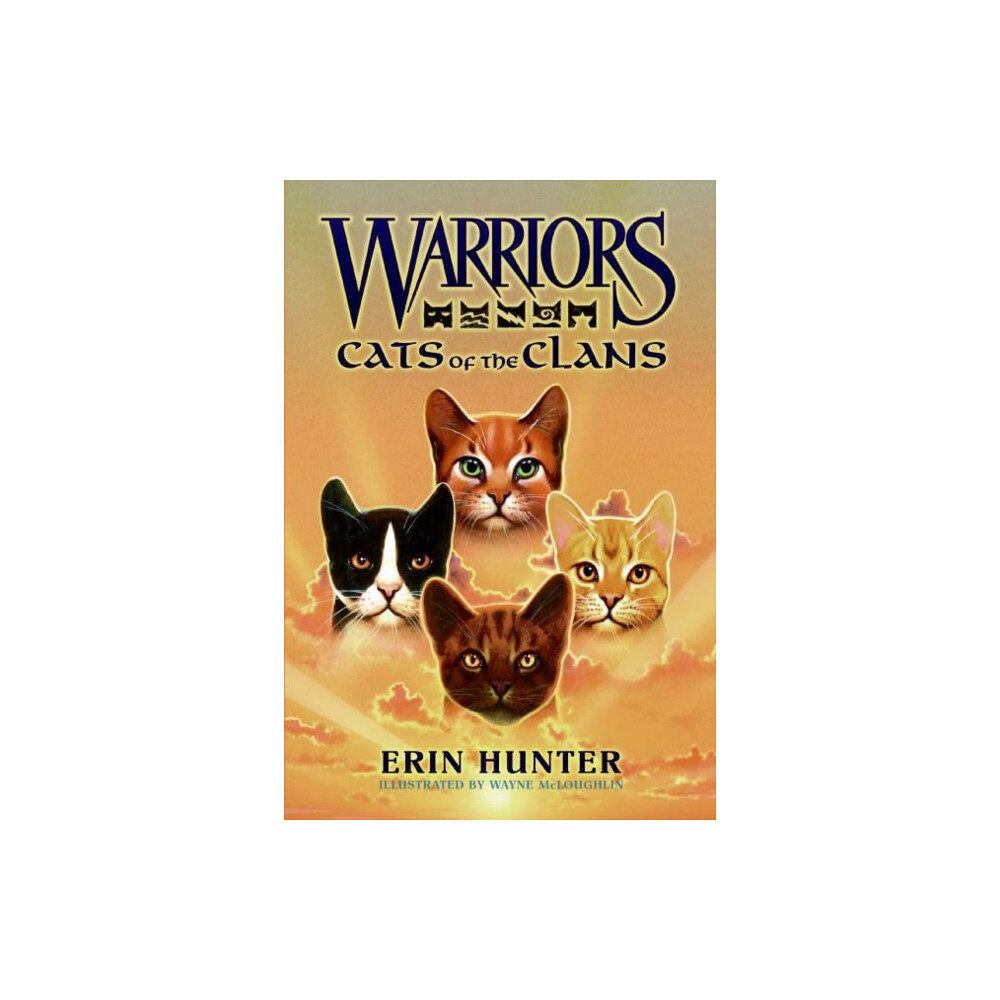 Harpercollins publishers inc Warriors: Cats of the Clans (inbunden, eng)