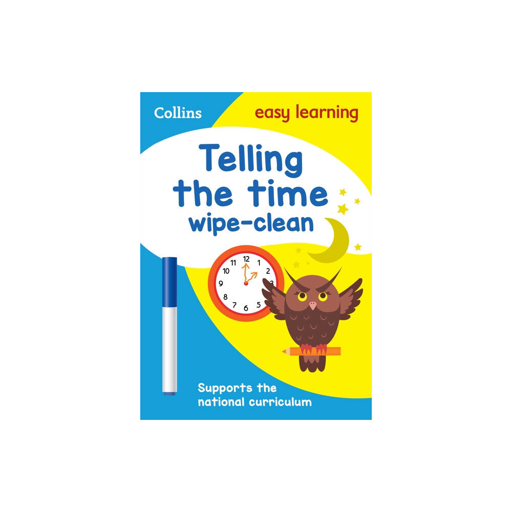 HarperCollins Publishers Telling the Time Wipe Clean Activity Book (häftad, eng)