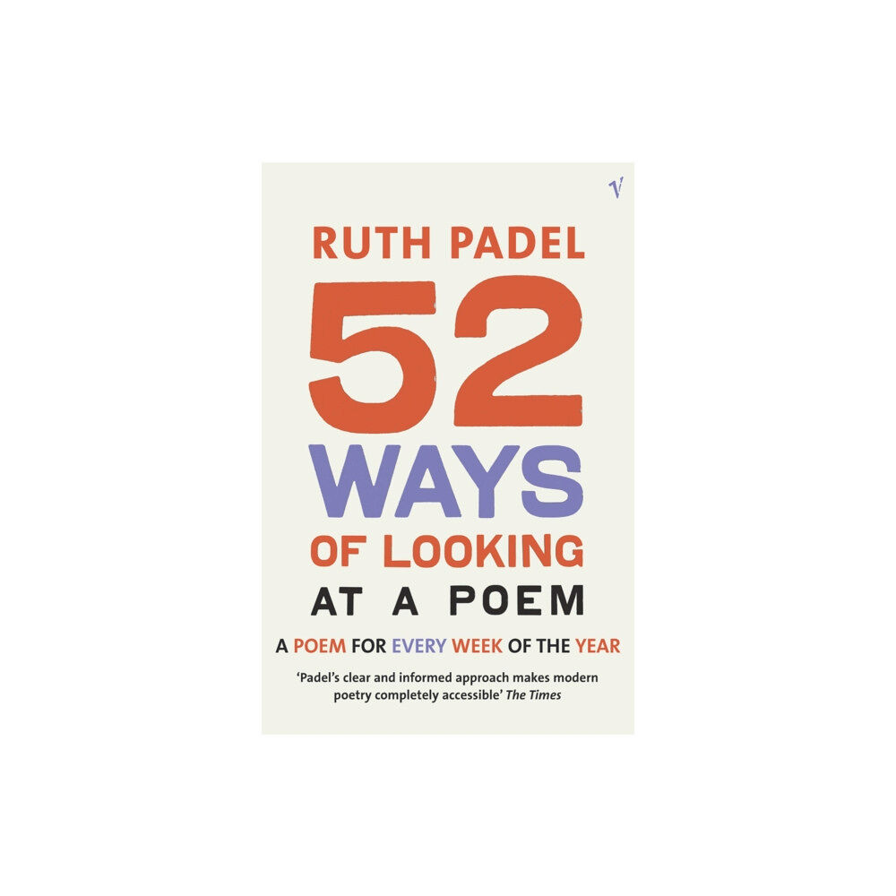 Vintage Publishing 52 Ways Of Looking At A Poem (häftad, eng)