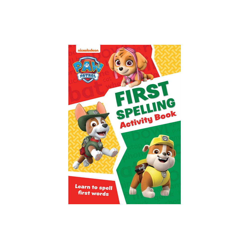 HarperCollins Publishers PAW Patrol First Spelling Activity Book (häftad, eng)