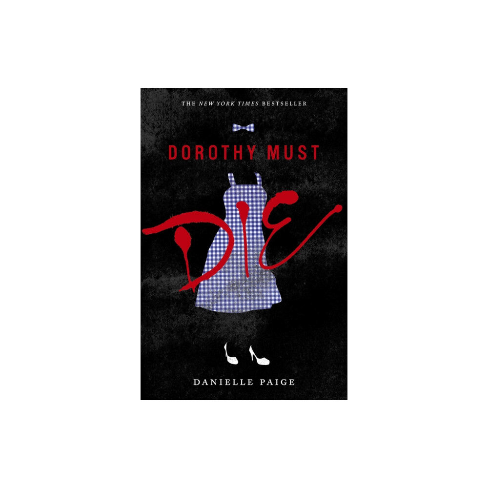 Harpercollins publishers inc Dorothy Must Die (häftad, eng)
