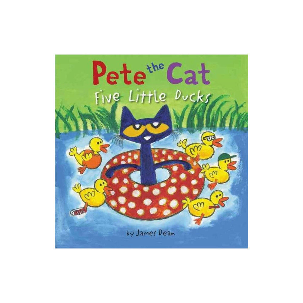 Harpercollins publishers inc Pete the Cat: Five Little Ducks (inbunden, eng)