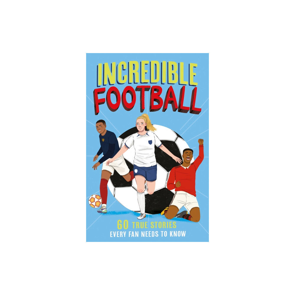HarperCollins Publishers Incredible Football (häftad, eng)