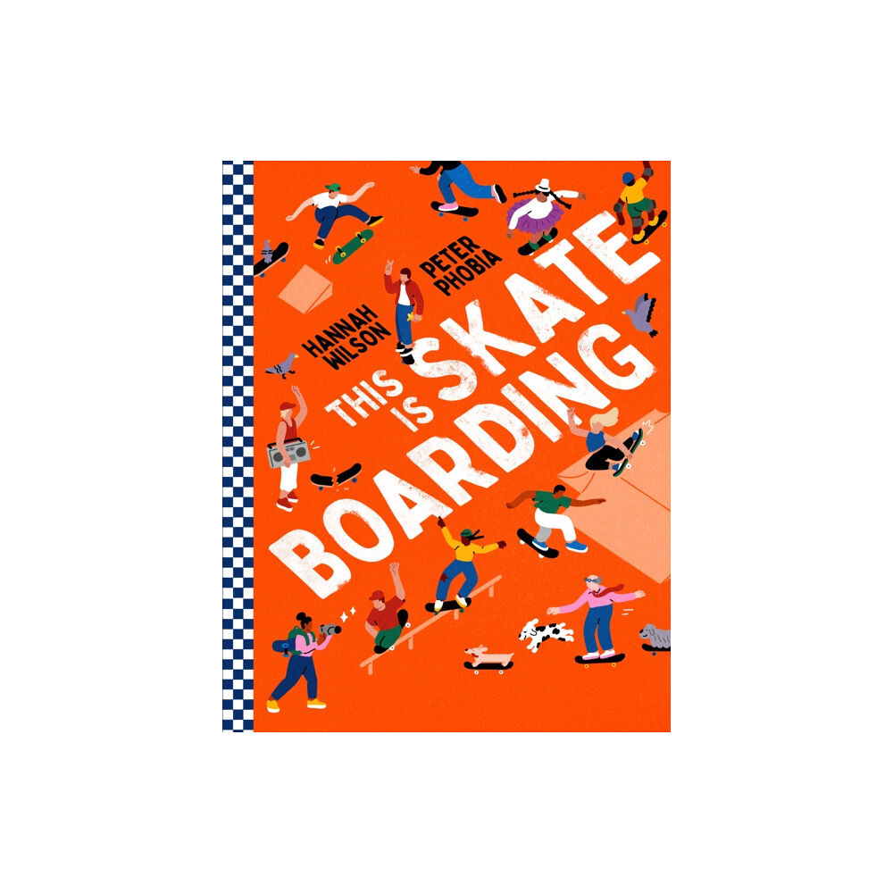 HarperCollins Publishers This is Skateboarding (inbunden, eng)