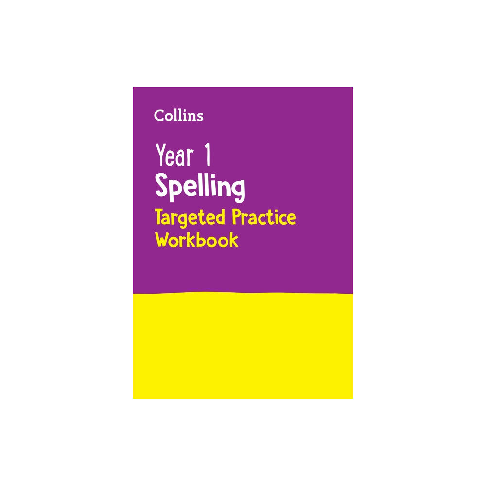 HarperCollins Publishers Year 1 Spelling Targeted Practice Workbook (häftad, eng)