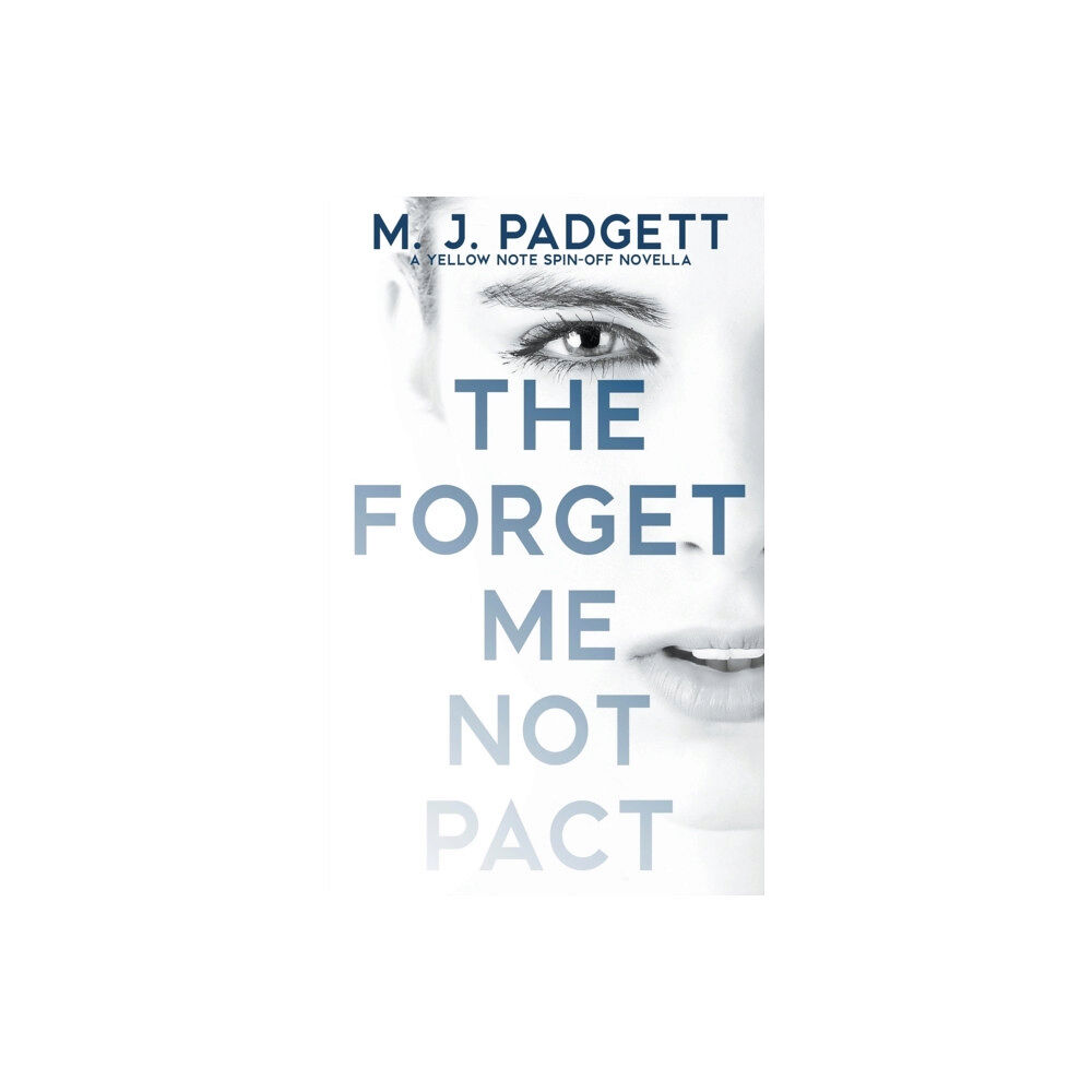 Mj Padgett Books LLC The Forget Me Not Pact (häftad, eng)