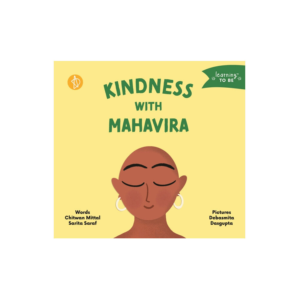 AdiDev Press Kindness with Mahavira (bok, board book, eng)