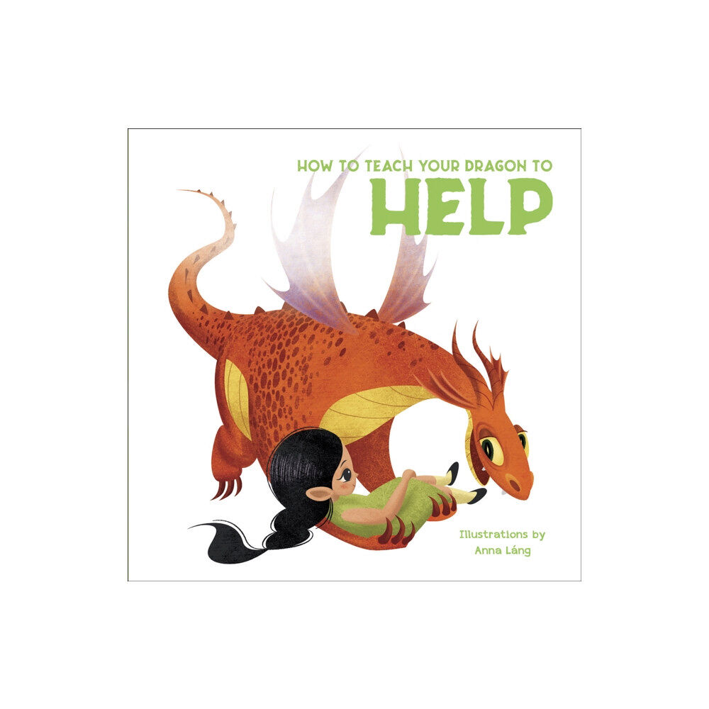 White Star How to Teach your Dragon to Help (inbunden, eng)