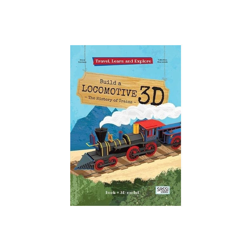 SASSI Build a Locomotive  3D (häftad, eng)