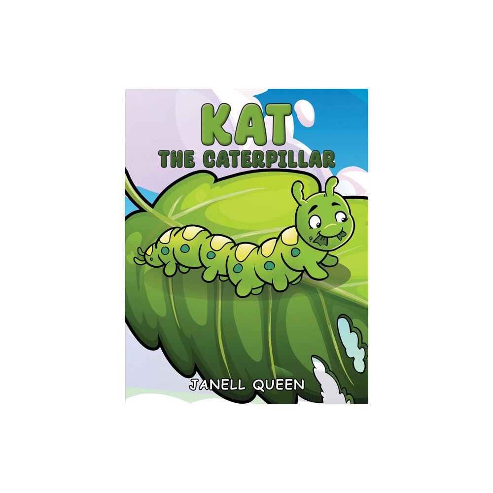 Austin Macauley Publishers LLC Kat the Caterpillar (häftad, eng)