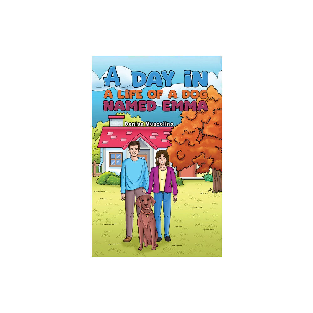 Austin Macauley Publishers LLC A Day in a Life of a Dog Named Emma (häftad, eng)