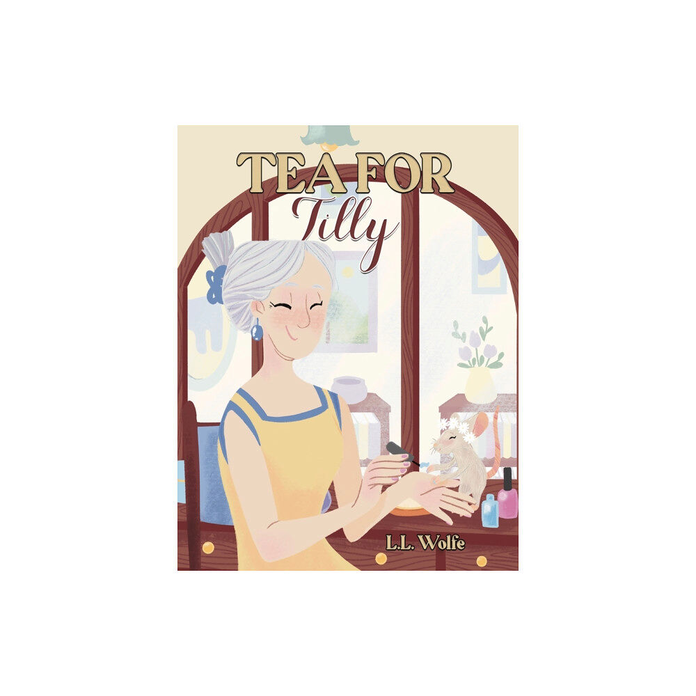 Austin Macauley Publishers LLC Tea for Tilly (häftad, eng)